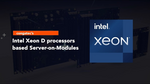 COM-HPC & COM Express Server-on-Modules based on Intel® Xeon D processors | Ice Lake COM-HPC & COM Express Server-on-Modules based on Intel® Xeon D processors | Ice Lake